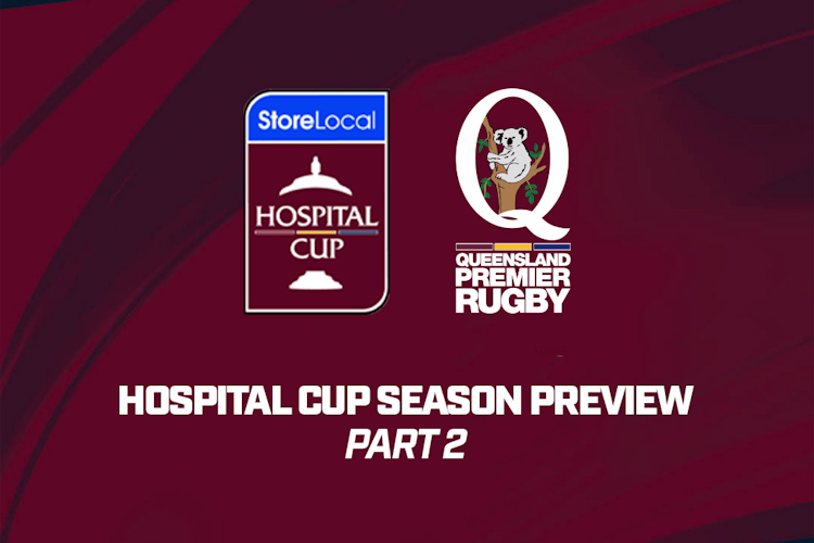 QPR StoreLocal Hospital Cup Countdown: Easts, Brothers, Souths, Bond Uni, Wests