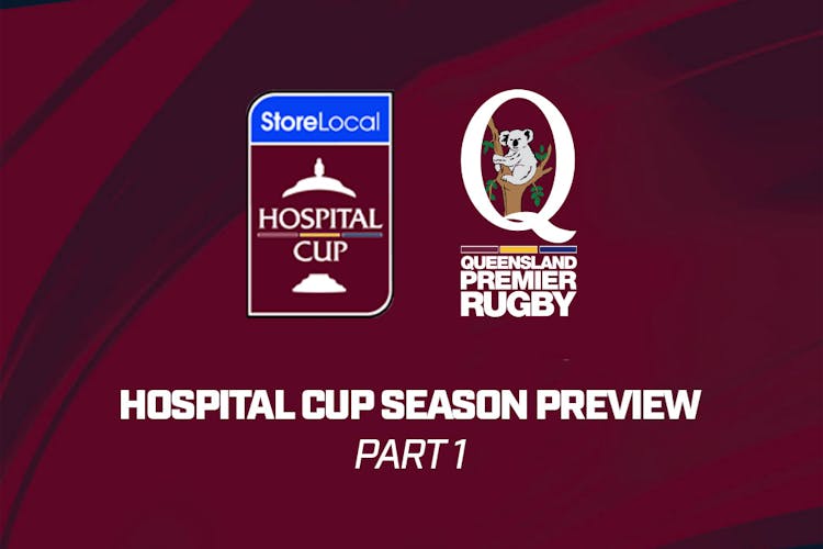 QPR StoreLocal Hospital Cup Countdown: UQ, Norths, Sunnybank and GPS